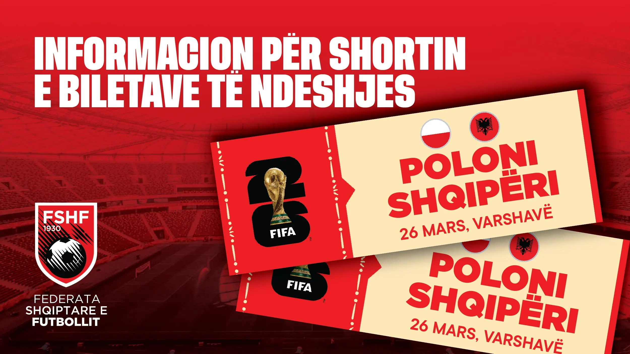Shorti për biletat e ndeshjes Poloni–Shqipëri, të hënën hapen aplikimet për tifozët shqiptarë